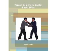 Yiquan Beginners' Guide: Basic Skills