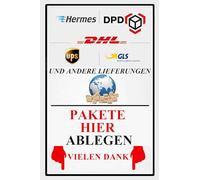 Yiruhe Please Leave All Packages & Deliveries Here - Delivery Sign for Outdoor Use 12 inches * 8 inches (DE Abw䲴s 2310),20 x 30 cm