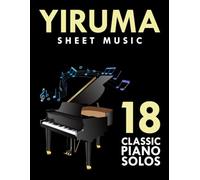 Yiruma Sheet Music: 18 Classic Piano Solos