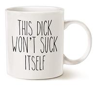 YIVXA Cute and Fun Mug 11 Oz This Dick Wont Suck Itself Husband Gift Funny Gift for Him Anniversary Idea Gift Dick Penis Mug Birthday Present Family Friend White Ceramic Tea Cup