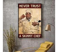 YIVXA Funny Metal Bar Signs Never Trust A Skinny Chef Poster, Funny Poster Iron Painting Wall Decor Poster Art Tin Sign Art Wall Metal Decorations Funny Signs Gift for Room Office 8x12 inch