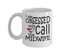 YIVXA Novelty Mug 11 Oz Novelty I am Obsessed with Call The Midwifes Midwife Inspirational Occupations Professions Ceramic Gift for Women