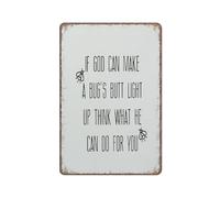 YIVXA Tin Signs Vintage Christian Decor If God Can Make A Bug'S But Light Up Think What He Can Do For You Poster Wall Art for Kitchen Garden Bathroom Farm Home Coffee Decor 12x8 inch