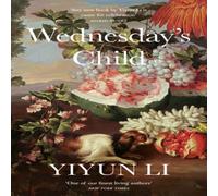 Yiyun Li WEDNESDAYS CHILD HB Hardback Book Yiyun Li Multicolor