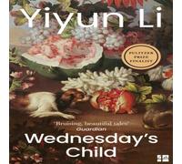Yiyun Li WEDNESDAYS CHILD PB Paperback Book Yiyun Li Multicolor