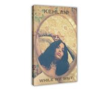 YJACED Exclusive Art Singer Kehlani Music Cover While We Wait Poster Canvas Poster Bedroom Decor Landscape Office Room Decor Gift 12x18inch(30x45cm)