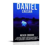 YJJECP Daniel Caesar Never EnoughWall Decoration Posters Waterproof Modern Home Printing Workplace Home Wall Art Easy to InstallFrame-style20x30inch(50x75cm)