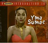 Yma Sumac - Queen of Exotica