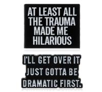 Ymapinc 2pcs Enamel Pins for Backpacks, Funny Pins Decorative Brooch Badge | l'll Get Over It Just Gotta Be Dramatic First & At Least All The Trauma Made Me Hilarious, Quote Pins for Backpacks & Lanyar