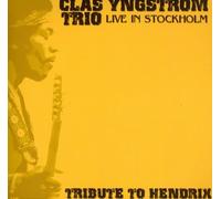 Yngstrom, Clas -Trio- - Tribute to Jimi Hendrix