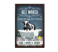 YNRBGDFR Tin Sign Cow Get Naked Unless You are Just Visiting Dont Make It Weird Retro Metal Tin Sign Metal Tin Retro Home Bar Decorations-8x12inch-Metal Frame