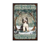 YNRBGDFR Vintage Tin Sign Bearded Collie Once Upon A Time A Girl Really Loved Bearded Collie That was Me Ways is Home Cafe Bar Farm Wall Bathroom Decor The Mural 8x12inch-Metal Frame