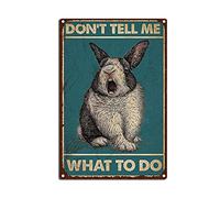 YNRBGDFR Vintage Tin Sign Cute Rabbit Rabbit Dont Tell Me What to Do Interesting Bathroom Wall Decoration is Suitable for Office Home Classroom Bathroom Decoration 8x12inch-Tin Sign