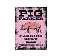YNRBGDFR Vintage Tin Signs Funny Animal Metal Tin Sign Home Farm Wall Decoration - Pig Farmer Parking Only Violators Will Be Smoked 12x16inch-Tin Sign