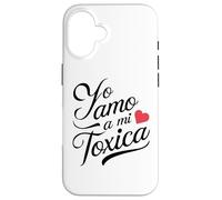 Yo Amo A Mi Toxica Latina Mexicana Funny Spanish Novia Girl Case for iPhone 16