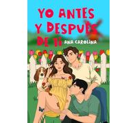 Yo antes y después de ti