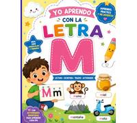 YO APRENDO CON LA LETRA M: lectura, escritura, trazos y actividades