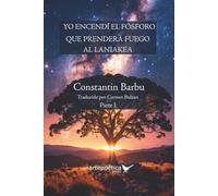 Yo encendí el fósforo que prenderá fuego al Laniakea: Parte I