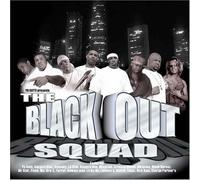 YO GOTTI PRESENTS - The Blackout Squad