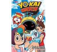 YO-KAI WATCH, Vol. 9: (Yo-kai Watch 9)