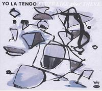 Yo La Tengo - Stuff Like That There