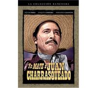 Yo Mate a Juan Charrsqueado [DVD] [Region 1] [US Import] [NTSC]