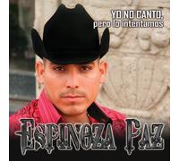 Yo No Canto: Pero Lo Intentamos by Espinoza Paz (2009-05-19)