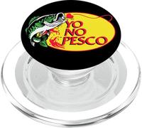 Yo No Pesco Sarcastic Funny Spanish Mexicans Saying Latinos PopSockets PopGrip for MagSafe
