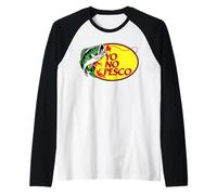 Yo No Pesco Sarcastic Funny Spanish Mexicans Saying Latinos Raglan Baseball Tee