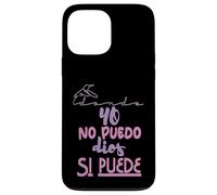 Yo no puedo, Dios si puede Case for iPhone 13 Pro Max