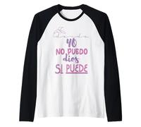 Yo no puedo, Dios si puede Raglan Baseball Tee