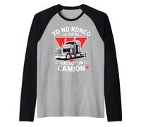 Yo No Ronco Yo Sueno Que Soy Un Camion Funny Trucker Raglan Baseball Tee