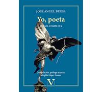 Yo, poeta. Poesía completa: 1
