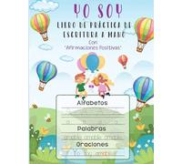 Yo Soy Spanish Handwriting Practice Workbook and coloring book: :with Positive Affirmations for children's positive mindset ages 4-10