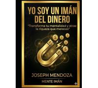 YO SOY UN IMÁN DEL DINERO (Menteiman)