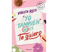Yo también no es te quiero (Quererte 1) (Best Seller)