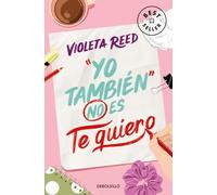 Yo también no es te quiero (Quererte 1) (Best Seller)
