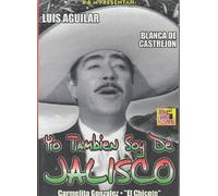 Yo Tambien Soy De Jalisco [DVD] [Region 1] [NTSC]
