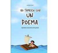 Yo también soy un poema: Aprende a conocerte con la poesía