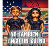 YO TAMBIÉN TENGO UN SUEÑO