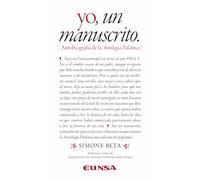 Yo, un manuscrito: Autobiografía de la Antología Palatina (Fuera de Colección)