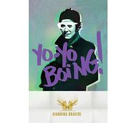 Yo-Yo Boing! (Spanglish Edition)