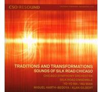 YO-YO MA/WU MAN/SILK ROAD ENSEMBLE: TRADITIONS & TRANSFORMATIONS: SOUNDS OF - CD