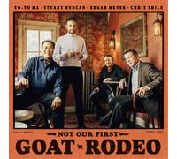Ma Yo-Yo, Stuart Duncan, Edgar Meyer & Chris Thil – Not Our First Goat Rodeo – CD