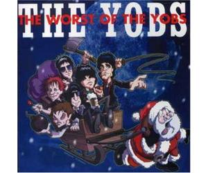 Yobs - The Worst Of The Yobs