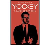 Yockey: A Fascist Odyssey