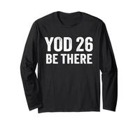 YOD 26 Year of Democracy 2026 Be There Long Sleeve T-Shirt