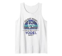 Yodeler Quote, Sarcastic Yodel Tank Top
