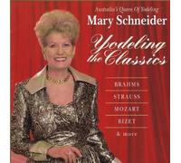 Yodeling the Classics by Schneider, Mary (1997-10-21)