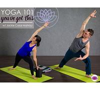 Yoga 101: You've Got This!